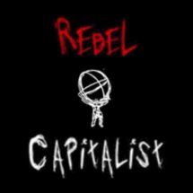 Rebel Capitalist Live